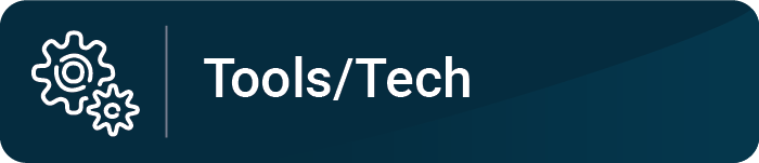 Tools/Tech