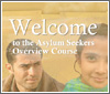 Welcome to the Asylum Seekers Overview Course