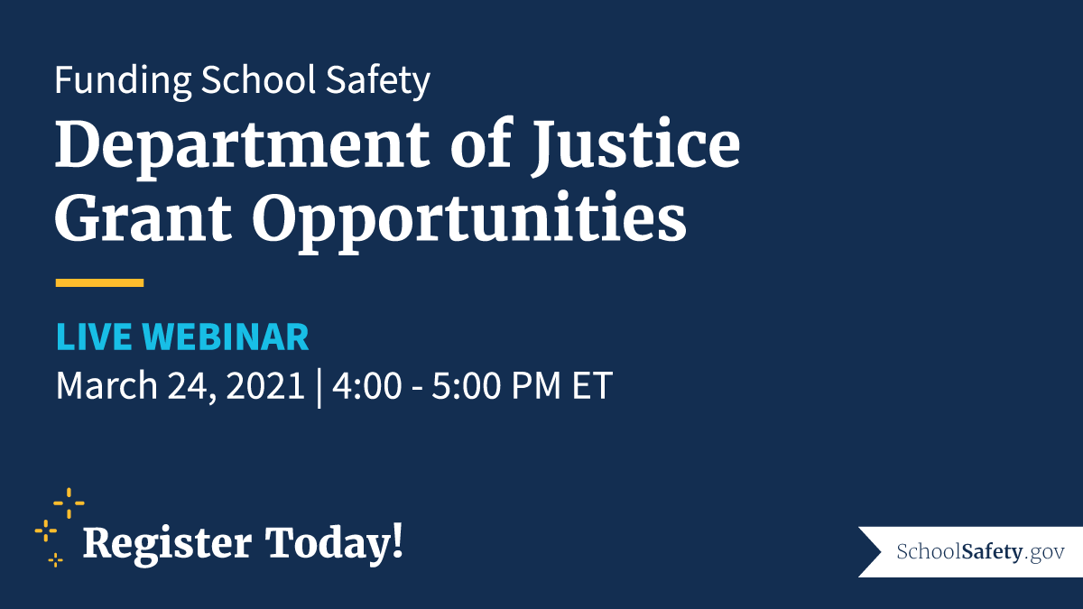 Funding School Safety Department of Justice Grant Opportunities