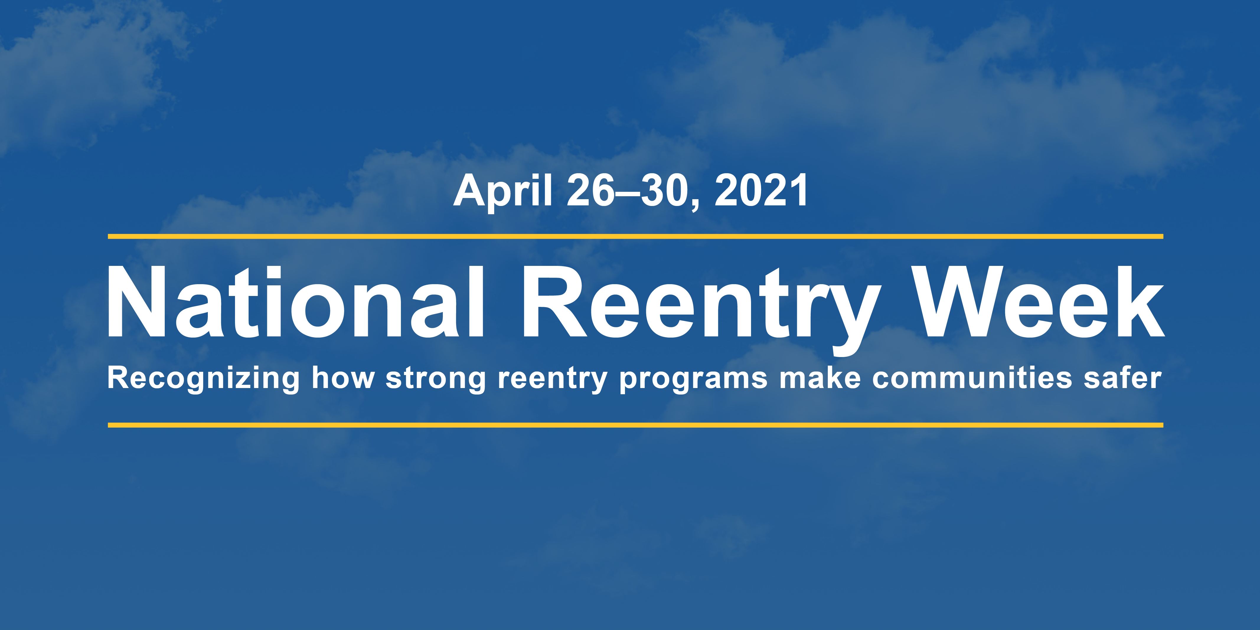 Reentry Week Bureau of Justice Assistance