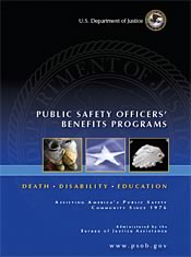 Public Safety Officers' Benefits Programs