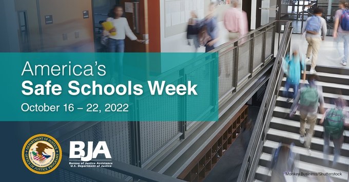 America's Safe Schools Week is October 16-22, 2022