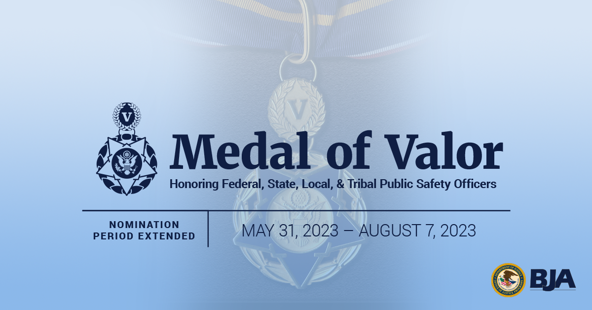 2022-2023 Medal of Valor nomination period
