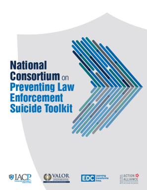 ​​​​​​​National Consortium on Preventing Law Enforcement Suicide Toolkit
