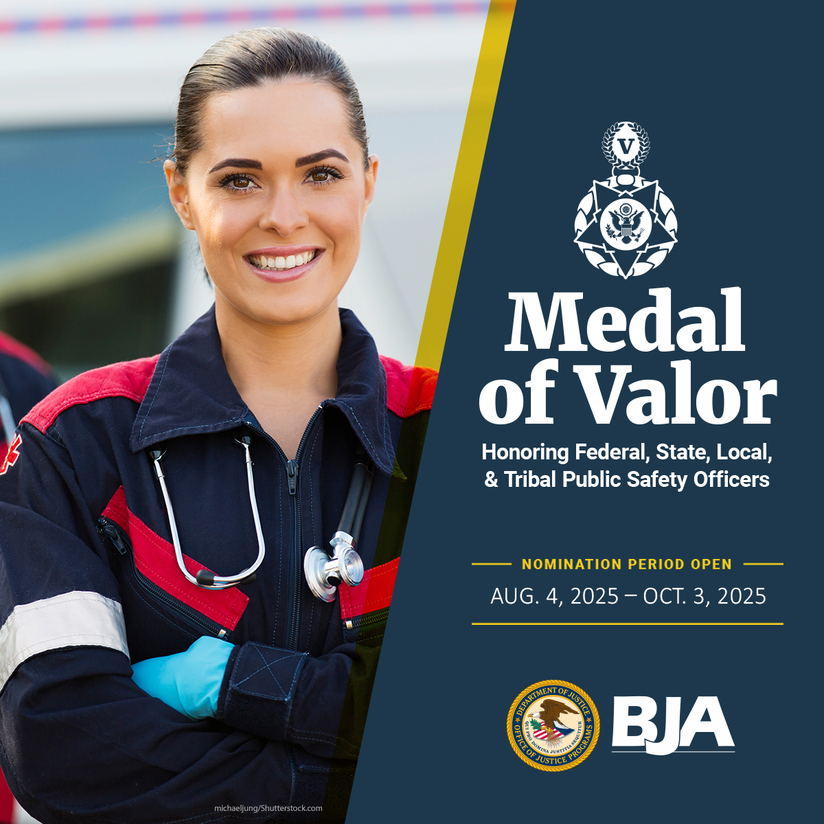 Medal of Valor Nomination Period Open - August 4, 2025 - October 2, 2025