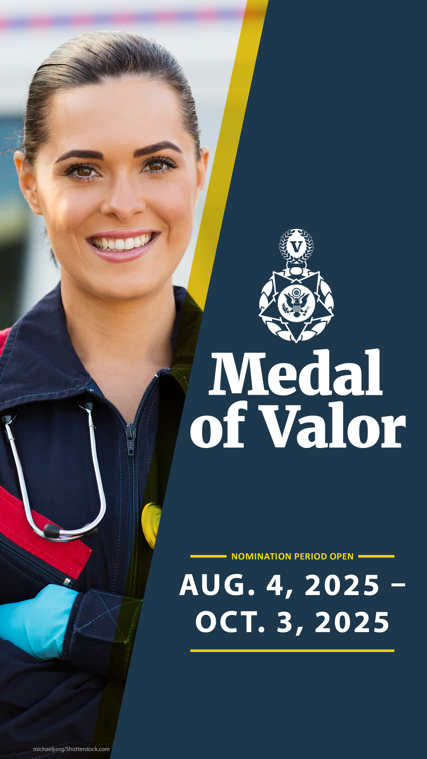 Medal of Valor Nomination Period Open - August 4, 2025 - October 2, 2025