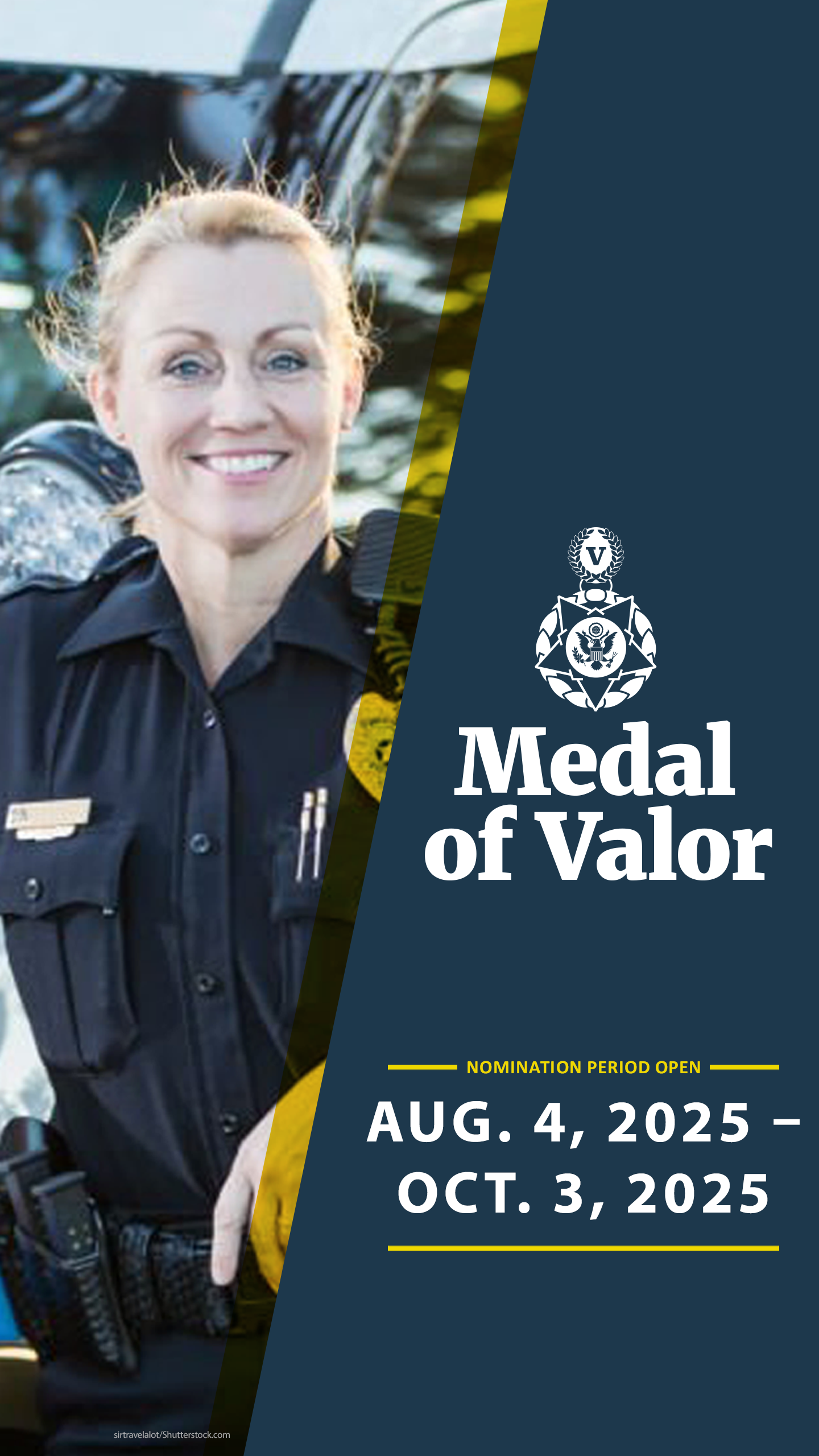 Medal of Valor Nomination Period Open - August 4, 2025 - October 2, 2025
