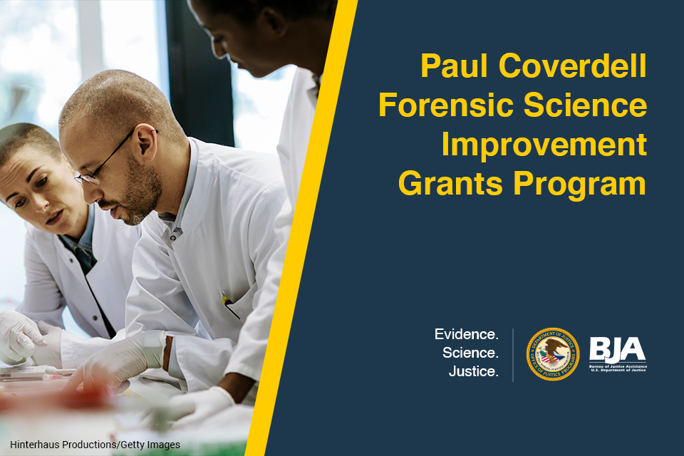 Paul Coverdell Forensic Science Improvement Grants Program