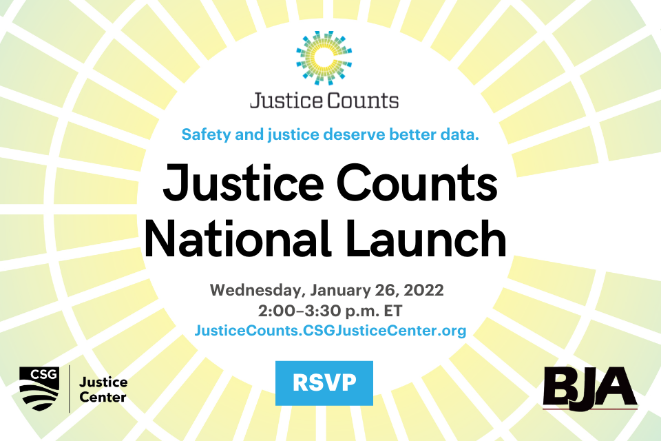 Justice Counts National Launch event will be January 26, 2022