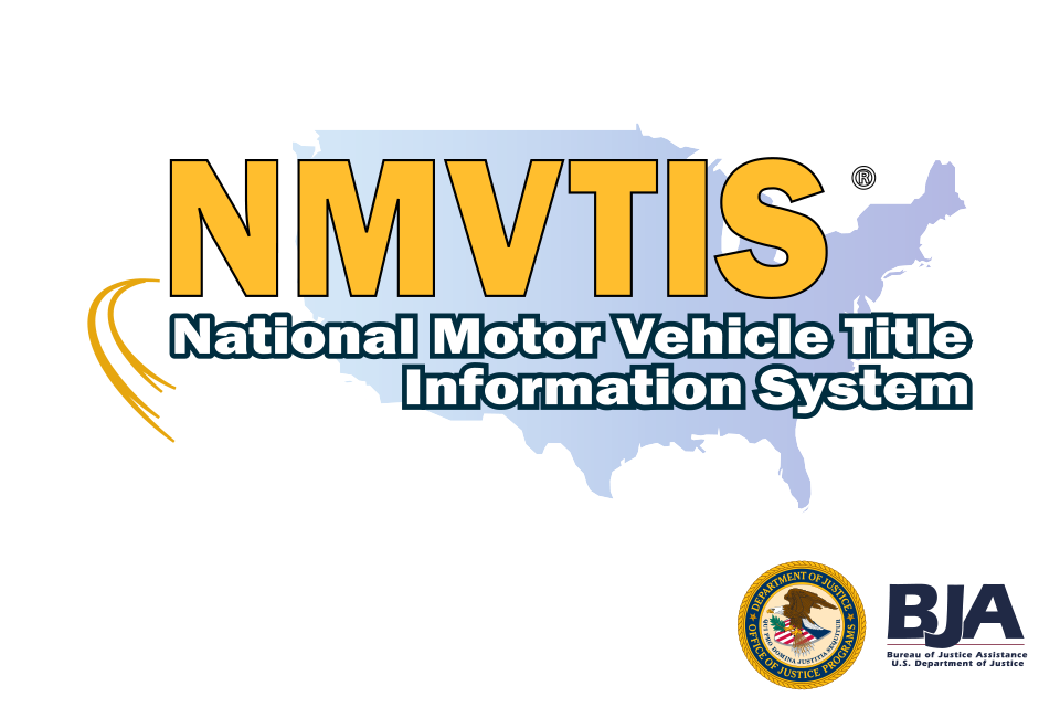 National Motor Vehicle Title Information System logo with BJA logo and OJP seal
