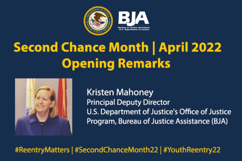 Second Chance Month 2022 Opening Remarks