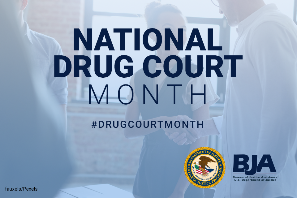 National Drug Court Month