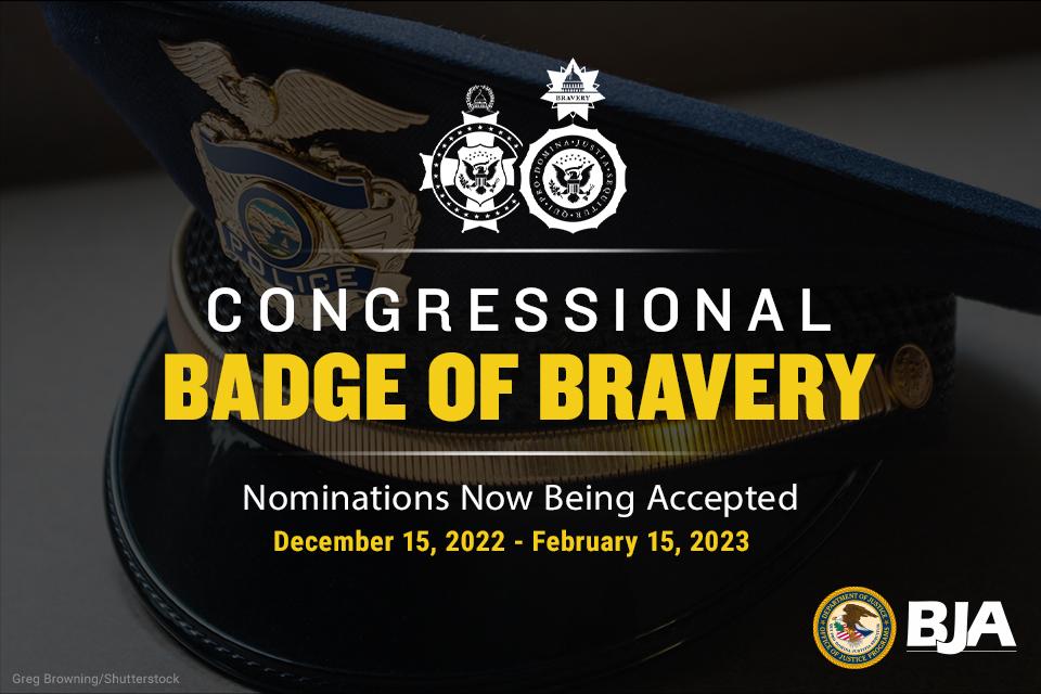 2022 Congressional Badge of Bravery (CBOB)