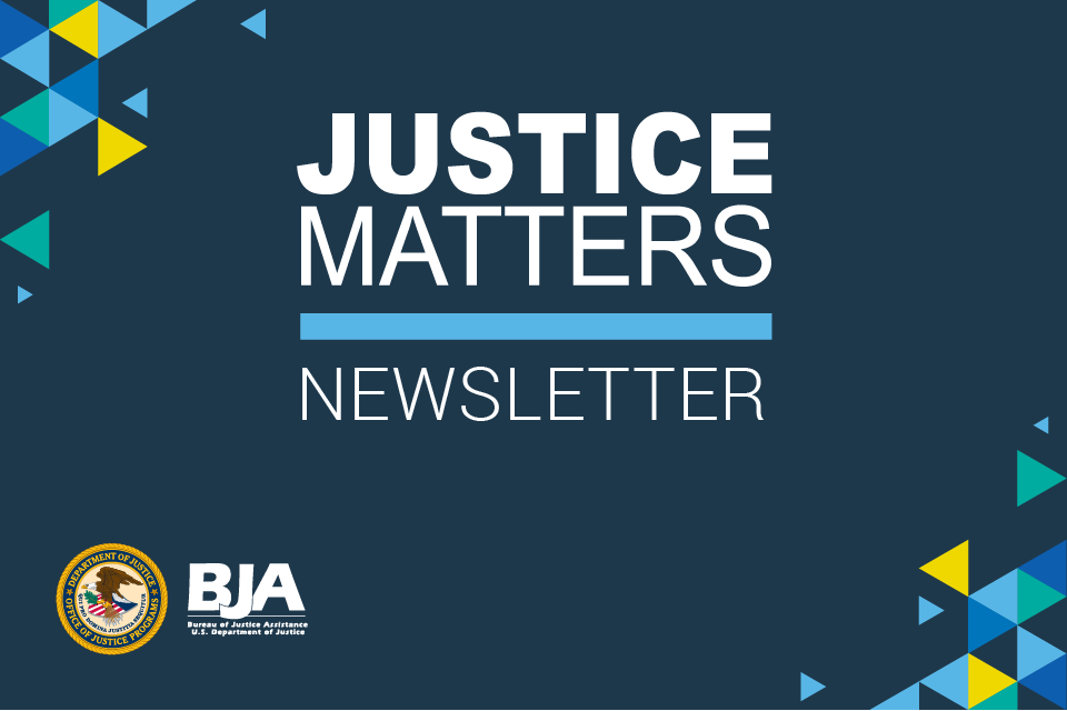 Justice Matters Newsletter