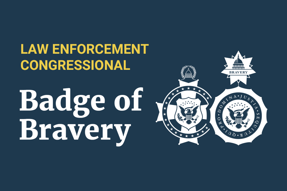 Law Enforcement Congressional Badge of Bravery