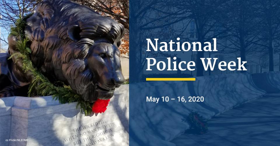 2020 National Police Week is May 10-16