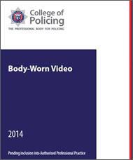 Poster for 2014 College of Policing Body-Worn Video