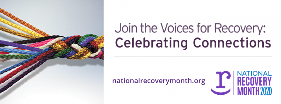National Recovery Month 2020 - Join the Voices for Recovery