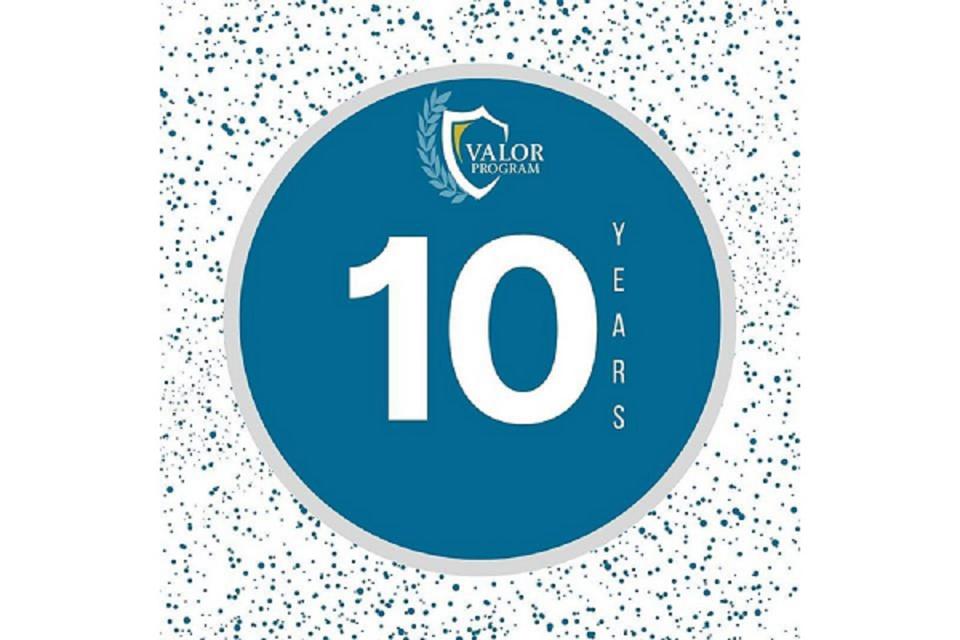VALOR Program 10-Year Anniversary